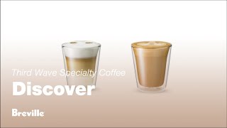 Discover the magic of microfoam with Third Wave Specialty Coffee.